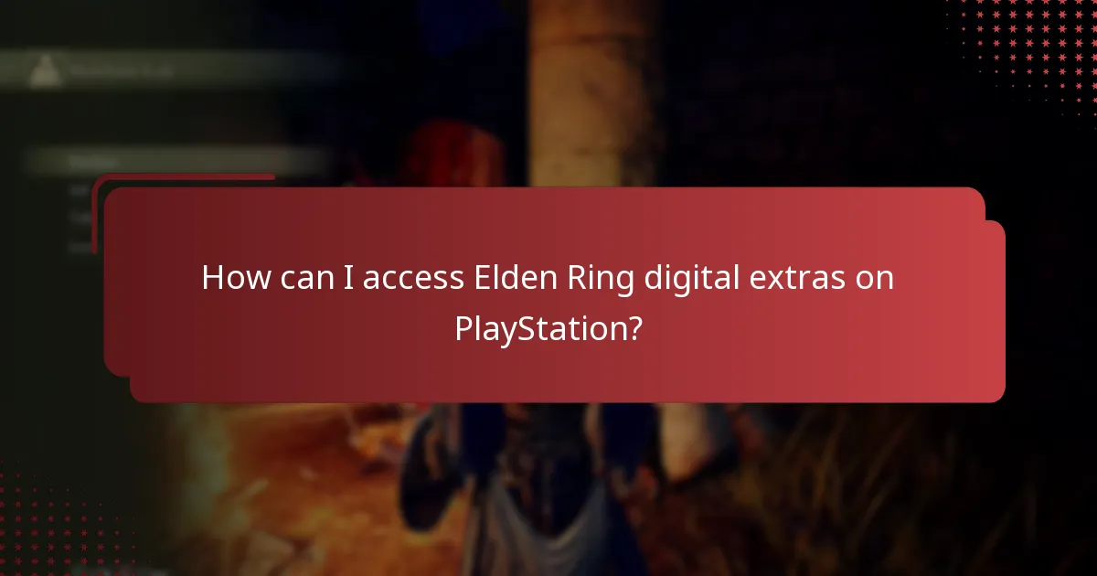 What digital extras are available for Elden Ring on PlayStation?