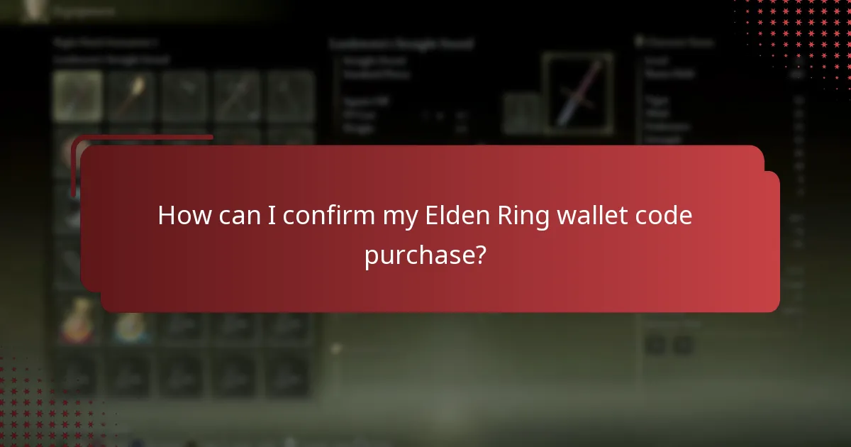 How can I confirm my Elden Ring wallet code purchase?
