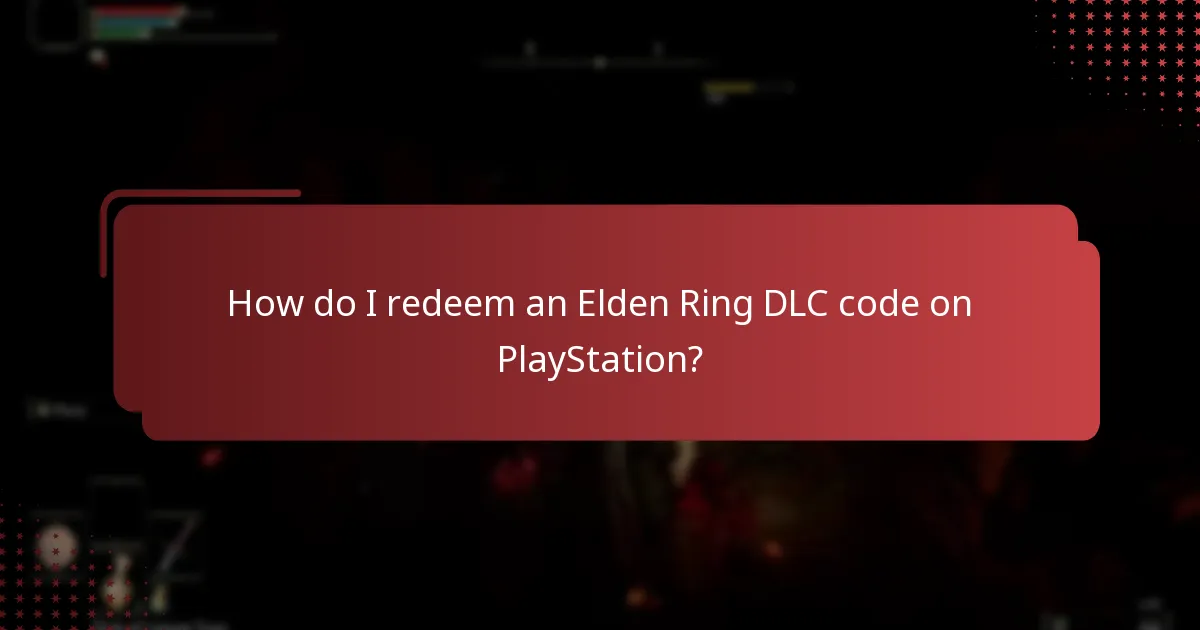 How can I check compatibility for Elden Ring DLC on PlayStation?
