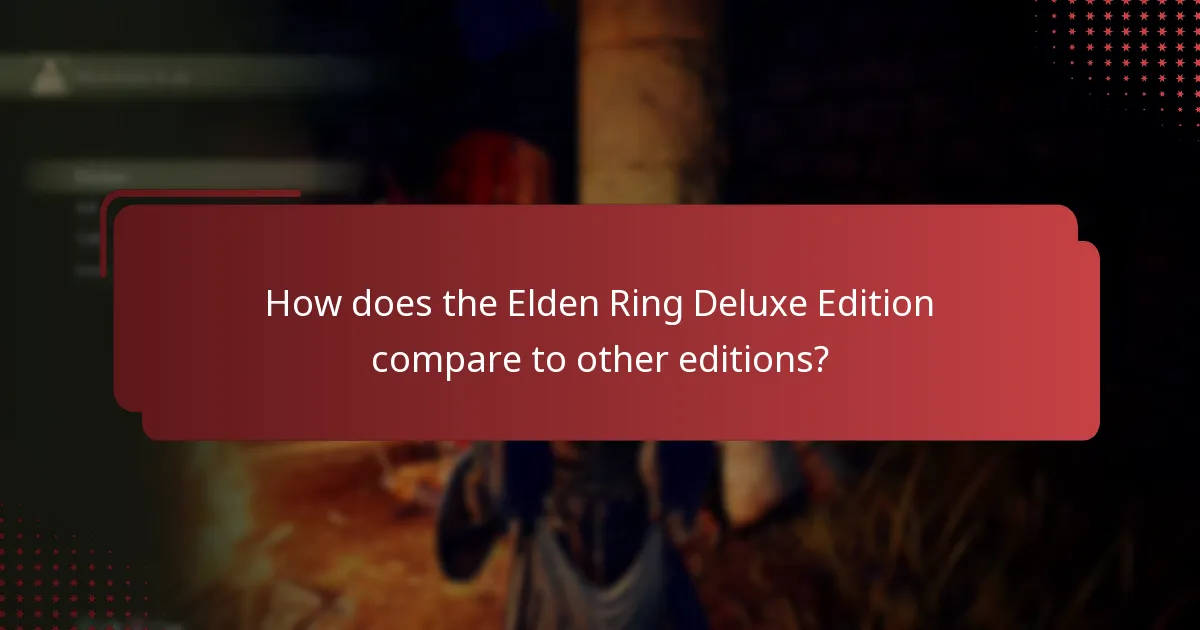 How to claim digital extras from the Elden Ring Deluxe Edition?