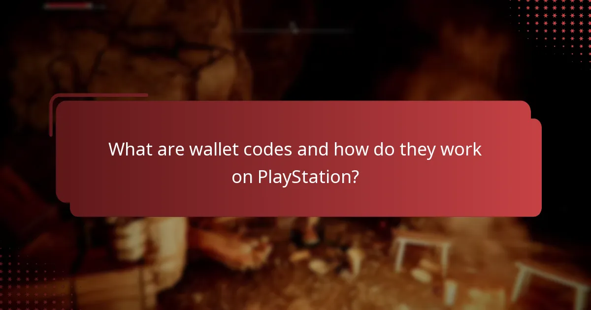 What are wallet codes and how do they work on PlayStation?