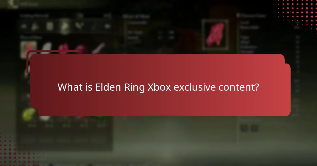 What types of exclusive content are available for Elden Ring on Xbox?