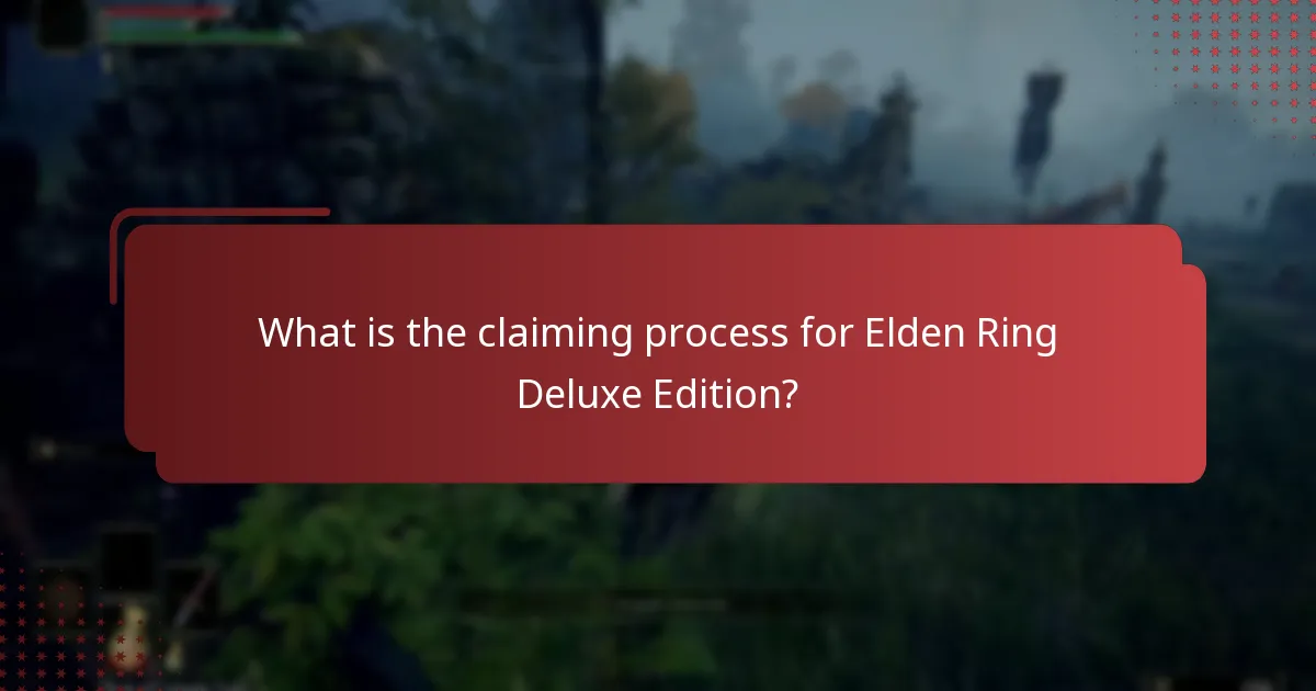 How does the Deluxe Edition compare to other editions of Elden Ring?